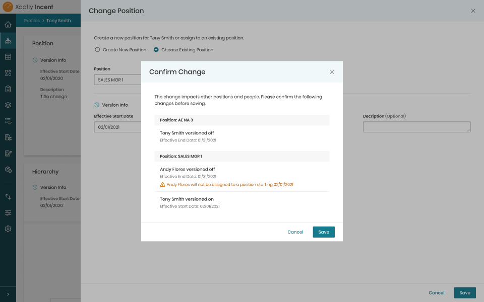 Position change confirmation design